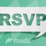 RSVP digital | MUDS Einladungsmanagement, Eventsoftware